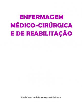 Sebenta De Enfermagem Médico-cirúrgica E De Reabilitação