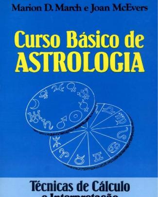 2. Curso Básico De Astrologia - Vol 2 - Técnicas De Cálculos E Interpretação