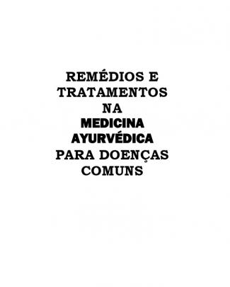 Dashremediostratamentosmedicinaayurvedicaparadoencascomuns-100823190351-phpapp02