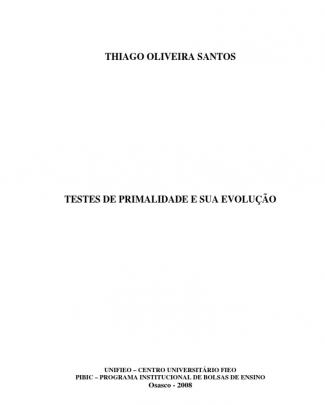 Testes De Primalidade E Sua Evolução