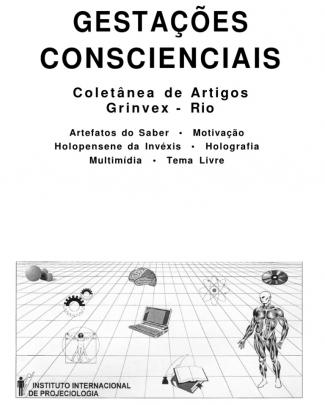 Gestações Conscienciais; Coletânea De Artigos Gpc-grinvex; Vol.1; N.1