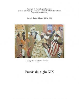 Antologia De Poetas Negros Uruguayos Basada En La Obra Homonima De Alberto Britos Serrat