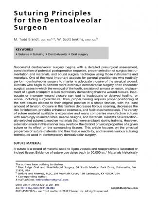 Sutusuturing Principles For Dentoalveolar Surgeonring Principles For Dentoalveolar Surgeon