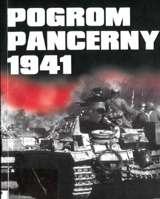 Bieszanow W. - Pogrom Pancerny 1941