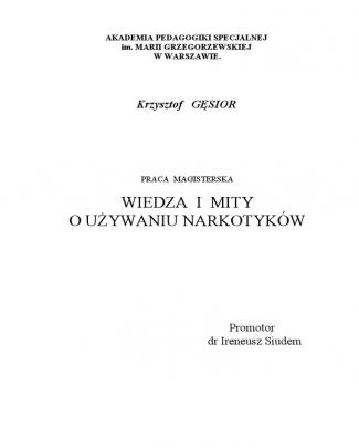 Gasior Krzysztof - Wiedza I Mity O Uzywaniu Narkotykow