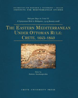 The Eastern Meditteranean Under Ottoman Rule - Crete