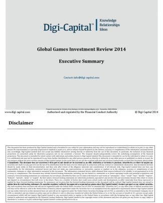 Digi-capital Global Games Investment Review 2014 Executive Summary