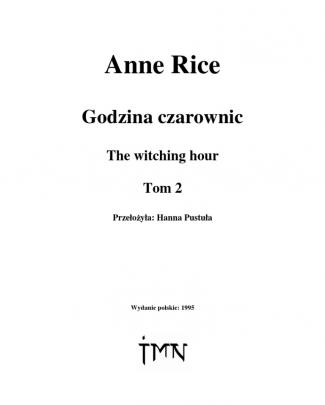 Rice Anne - Godzina Czarownic Tom 2