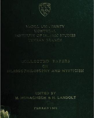 Mehdi Mohaghegh – Hermann Landolt (ed.) • Collected Papers On Islamic Philosophy And Mysticism