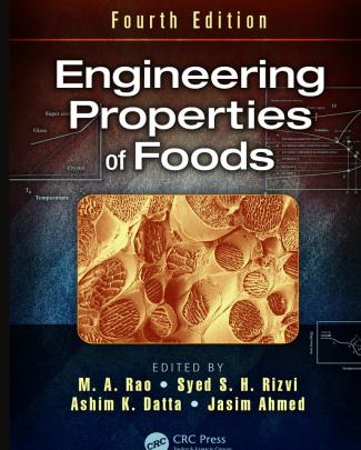 Engineering Properties Of Foods, Fourth Edition