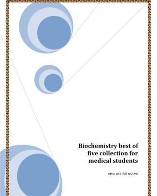 Biochemistry Best Of Five Collection For Medical Students