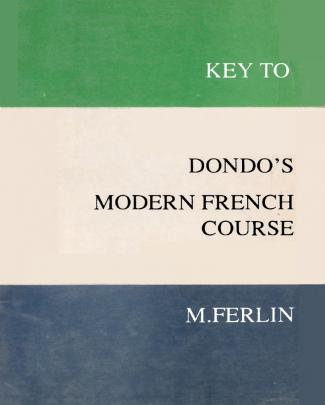 Key To Dondo's Modern French Course(gnv64)