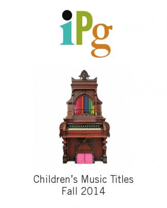 Ipg Fall 2014 Children's Music Titles