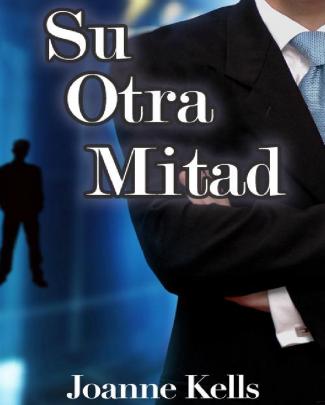 Su Otra Mitad -joanne Kells