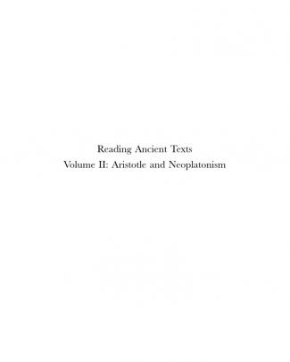 Ading Ancient Texts Aristotle And Neoplatonism Essays In Honour Of Denis O 039 Brien Brill 039 S Studies In Intellectual History Reading Ancie