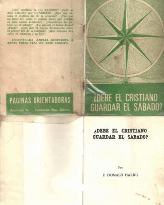 Debe El Cristiano Guardar El Sábado - Donald Harris