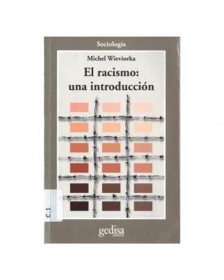 Wieviorka, 2009. El Racismo Una Introducción