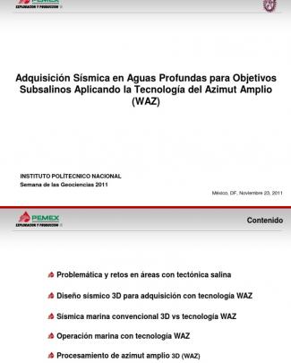 Adquisición Sísmica En Aguas Profundas Para Objetivos Subsalinos Aplicando La Tecnología Del Azimut Amplio (waz)