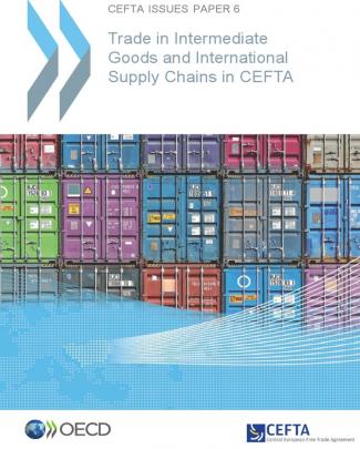 Trade In Intermediate Goods And International Supply Chains In Cefta