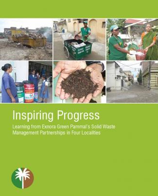 Inspiring Progress: Learning From Exnora Green Pammal's Solid Waste Management Partnerships In Four Localities