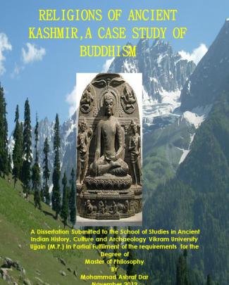 Religions Of Ancient Kashmir, A Case Study Of Buddhism.