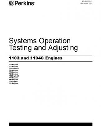 Perkins 1103 And 1104c Engines Systems Operation Testing And Adjusting