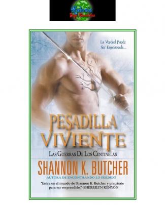 Shannon K Butcher - Centinelas 4 - Pesadilla Viviente