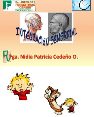 Integración Sensorial Orofacial Fga. Nidia Patricia Cedeño