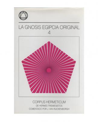 La Gnosis Egipcia Original 4 (nueva Traduccion Mejorada)