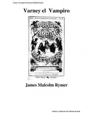 Varney El Vampiro De James Malcolm Rymer - Versión En Español