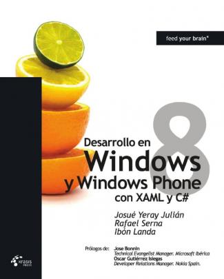 Desarrollo En Windows 8 Y Windows Phone 8 Con Xaml Y C# - Vvaa - Krasis Press