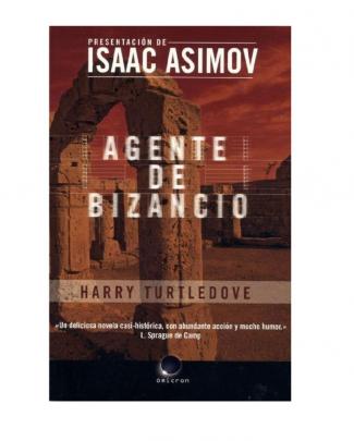 Agente De Bizancio - Harry Turtledove