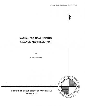 1977 - Manual For Tidal Heights Analysis And Prediction - Foreman