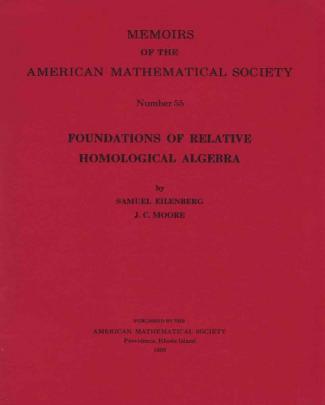 Eilenberg, Moore - Foundations Of Relative Homological Algebra