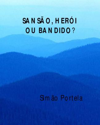 Sansão Herói Ou Bandido -livro