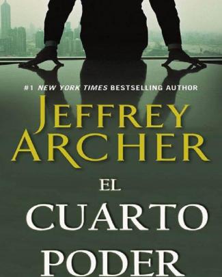 El Cuarto Poder - Jeffrey Archer