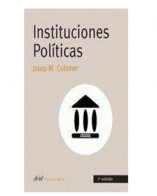 Josep Colomer - Instituciones Politicas