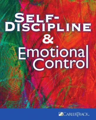 Self-discipline And Emotional Control Workbook