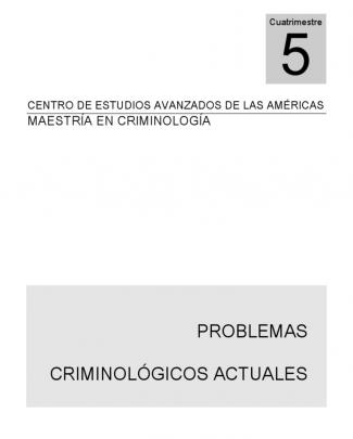 Antologia De Problemas Criminologicos Actuales