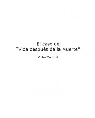 Victor Zammit-el Caso De Vida Despues De La Muerte