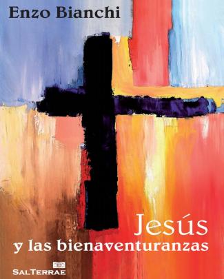 Jesus Y Las Bienaventuranzas, Enzo Bianchi