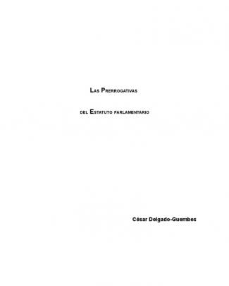 Cdg - Prerrogativas En El Estatuto Parlamentario (peru)