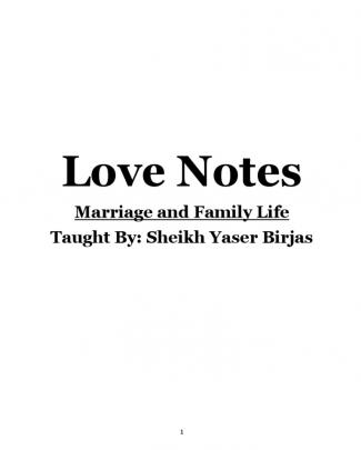 Marriage And Family Life (love Notes)