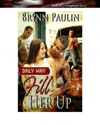 Fill Her Up - Brynn Paulin