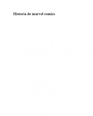 Historia De Marvel Comics