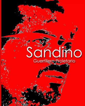 Fonseca, Carlos - Sandino Guerrillero Proletario