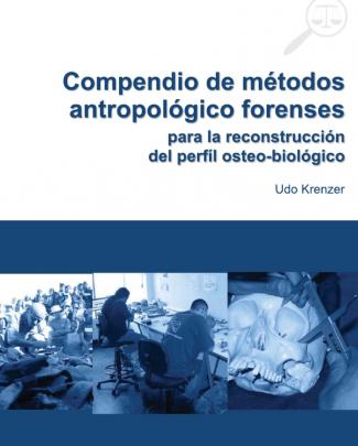 Compendio De Metodos Antropologico Forenses Udo Krenzer