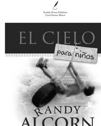 El Cielo Para Niños - Randy Alcorn Y Linda Washinton