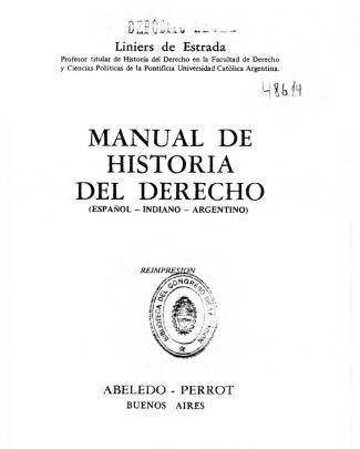 Manual De Historia Del Derecho - Liniers De Estrada