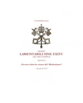 1907 - Pío X - Decreto Errores Del Modernismo Lamentabili Sine Exitu